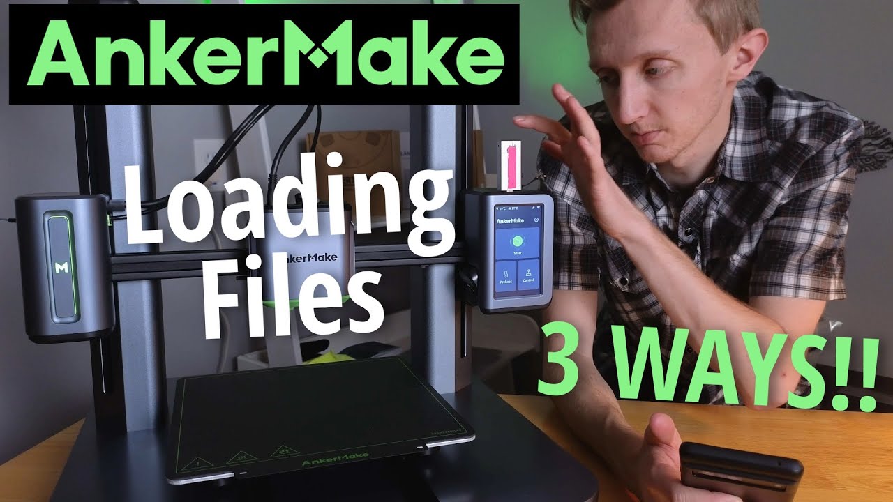 Loading Print Files 3 WAYS! - AnkerMake M5