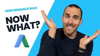 The WINNING Post-Performance Max Campaign Strategy
