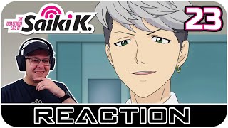 The Disastrous Life of Saiki K. Episode 23 REACTION | THIS GUY!!!