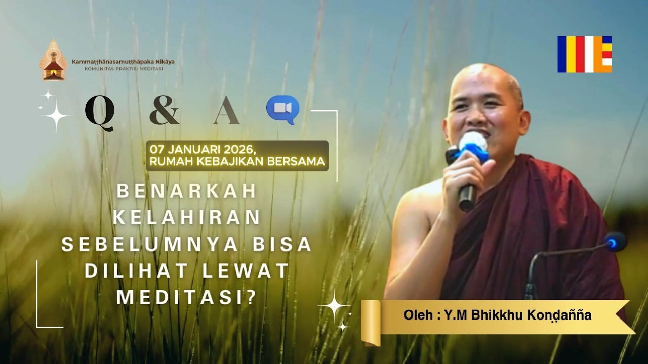 Kelahiran Sebelumnya Bisa Dilihat