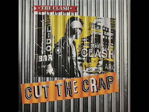 The CLASH ? Cut The Crap ? 1985 ? Full album ? Vinyl