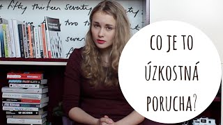 Co je to úzkostná porucha?