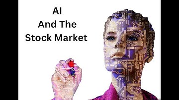 AI And The Stock Market