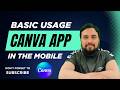 How to Use Canva Mobile App for Beginners