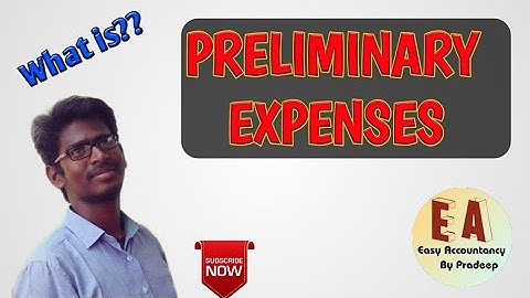 Preliminary Expenses l Explanation l Tamil l By Pradeep Rishikesavan