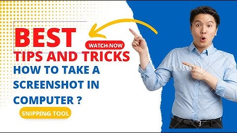 How to take screenshot in computer?|| 2 Easy ways to take screenshot in windows 7 and 10/11||