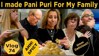 Americans Trying Pani Puri For the First Time | How to Make Homemade Pani Puri Recipe