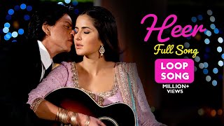 Heer (LOOP Song) | Jab Tak Hai Jaan | Shah Rukh Khan | Katrina Kaif | Harshdeep Kaur | A. R. Rahman