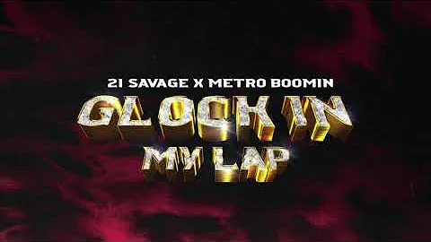 21 Savage x Metro Boomin - GLOCK IN MY LAP (Acapella/Vocals Only) October 2, 2020