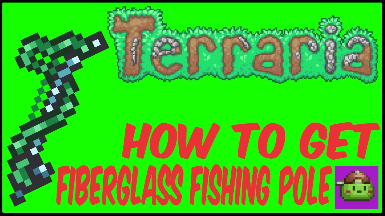 How To Get Fiberglass Fishing Pole With Seed In Terraria Terraria 1 how-to-get-fiberglass-fishing-pole-with-seed-in-terraria-terraria-1
