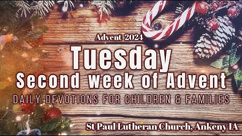 2024 SPLC Children & Families - Tuesday • Second Week of Advent