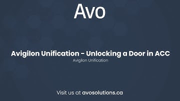 Avigilon Unification   Unlocking a Door in ACC