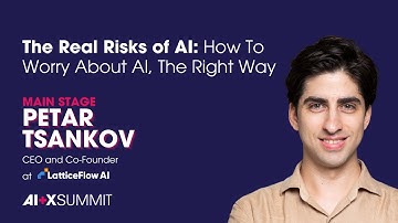 The Real Risks of AI: How To Worry About AI, The Right Way - Petar Tsankov at AI+X Summit 2024
