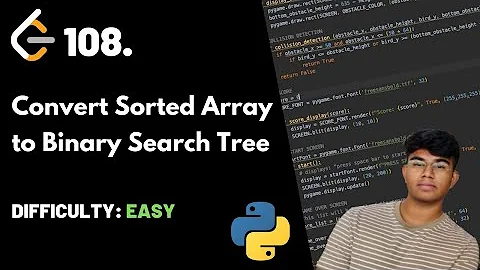 Convert Sorted Array to Binary Search Tree | LeetCode 108 | Theory + Python