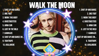 Walk the Moon Mix Top Hits Full Album ▶️ Full Album ▶️ Best 10 Hits Playlist