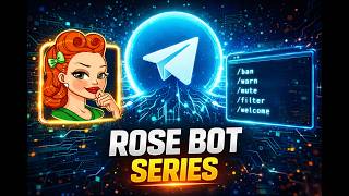 Rose Bot Telegram Tutorial 🔥 | Complete Rose Bot Commands Guide for Beginners screenshot 2