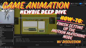 GASP 5.4 AnimBP from Scratch #16 (Finale): Finalizing the Motion Matching node (w/ Discussion)