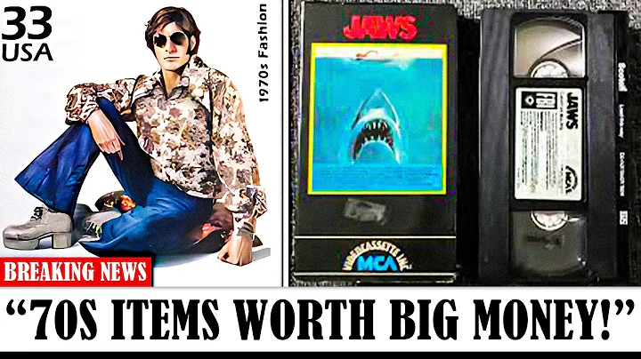 1970s Items That Could Make You Rich