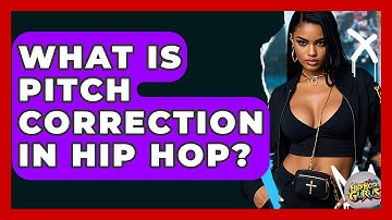 What Is Pitch Correction In Hip Hop? - Hip Hop Gurus