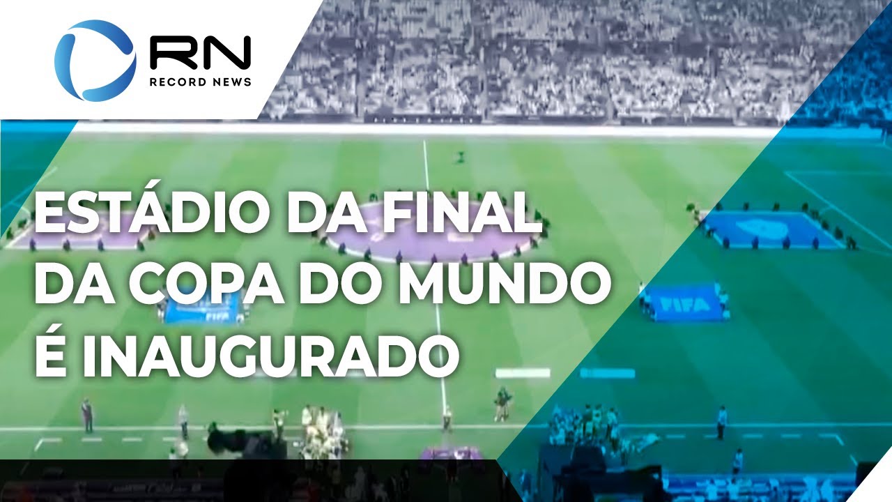 VÍDEO: Conheça o estádio da final da Copa do Mundo do Catar por dentro