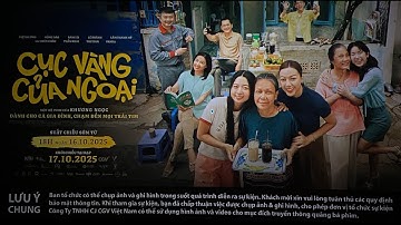 FULL PREMIERE CỤC VÀNG CỦA NGOẠI | ĐẾN NGƯỜI CỨNG NHƯ ĐÁ CŨNG PHẢI RƠI NƯỚC MẮT #rarapxemgi