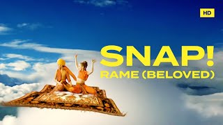 Video thumbnail of "SNAP! - Rame (Beloved) [feat. Rukmani] (Official Video)"