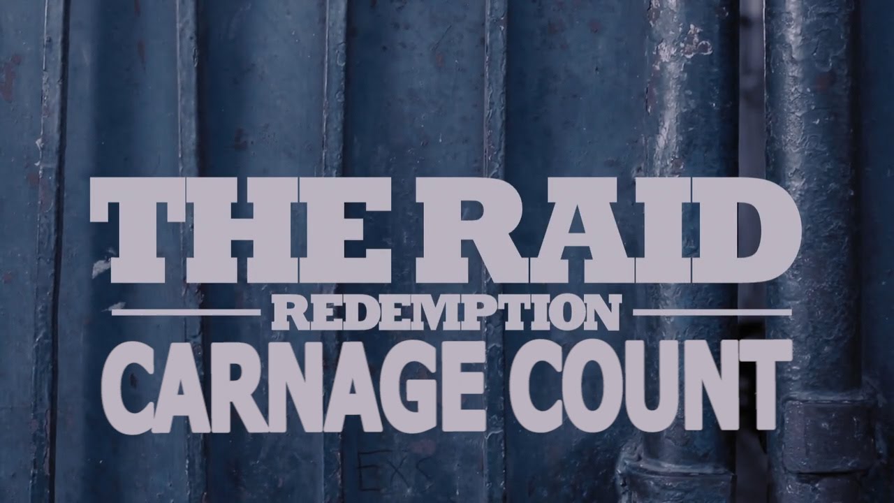The Raid: Redemption (2011) Carnage Count