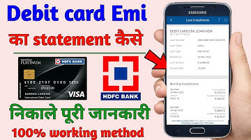 how to check hdfc debit card emi loan statement | debit card emi loan status hdfc