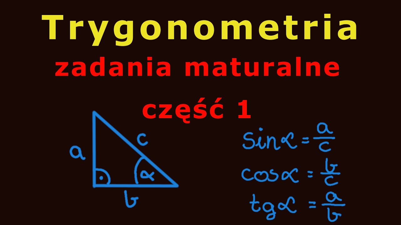 Trygonometria Zadania Klasa 2 Liceum Sprawdzian Trygonometria #1 #zadania maturalne - YouTube