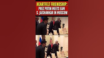 President Putin Greets S. Jaishankar Like A True Friend In Moscow | NDTV Profit