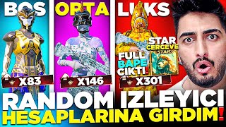 BOŞ ORTA LÜKS  RANDOM İZLEYİCİ HESAPLARINA GİRDİM❗ (FULL BAPE STAR ÇERÇEVE ÇIKTI❗) - PUBG Mobile