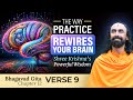 The way practice rewires your brain  shree krishnas guide to mental focus  swami mukundananda