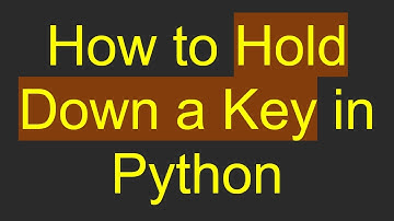 How to Hold Down a Key in Python