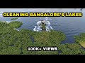 Bellandur lakes weed removal by cleantec infras weed harvester machine