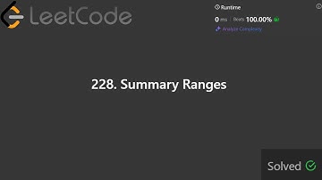 Solving LeetCode Problems - 228. Summary Ranges