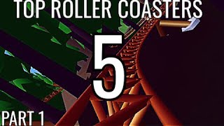 TOP 5 ROLLER COASTERS - PART 001