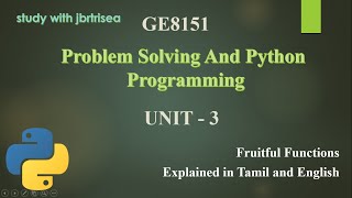 FRUITFUL FUNCTIONS IN PYTHON / Explained in Tamil and English