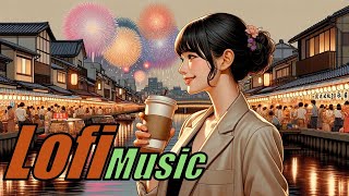 BGM for work Tokyo Lofi hip hop to enjoy the night of the Sumida River fireworks festival