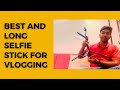       best selfie stick for vlogging  bourn rider