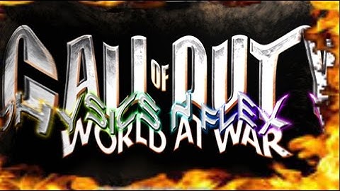 WAW PC PHYSICS N FLEX V2 FREE DOWNLOAD + TUTORIAL AND GAMEPLAY!!