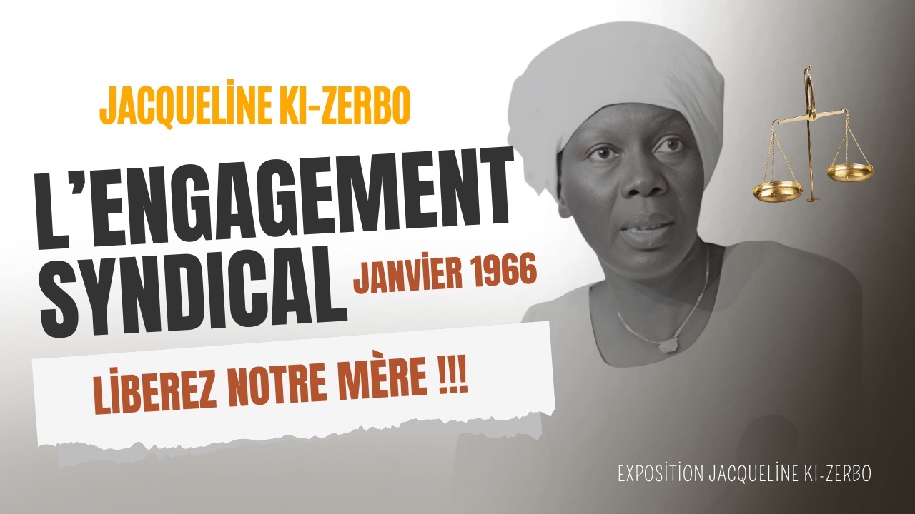 Engagement Syndical - Exposition Jacqueline Ki-Zerbo