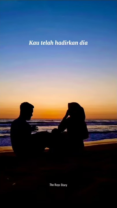 Story Wa Buat Pacar Tersayang Bikin Baper