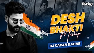 Desh Bhakti | Independence Day | Mashup | Dj Karan Kahar | VDjNpk