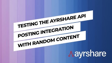 Testing Your Social Posting Integration With Random Content