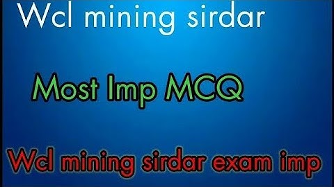 WCL Important MCQ / Ecl mining sirdar exam/ Wcl important / mining exam overman /Ecl question paper
