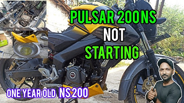 bajaj pulsar 200ns starting problem |pulsar 200ns not starting |one year old pulsar ns200 😱
