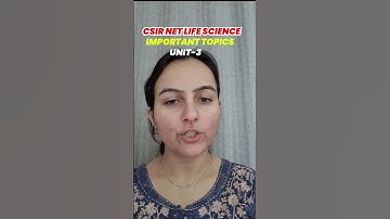 CSIR NET LIFE SCIENCE Important Topics Unit- 3 #csir #csirnet #csirnetlifescience