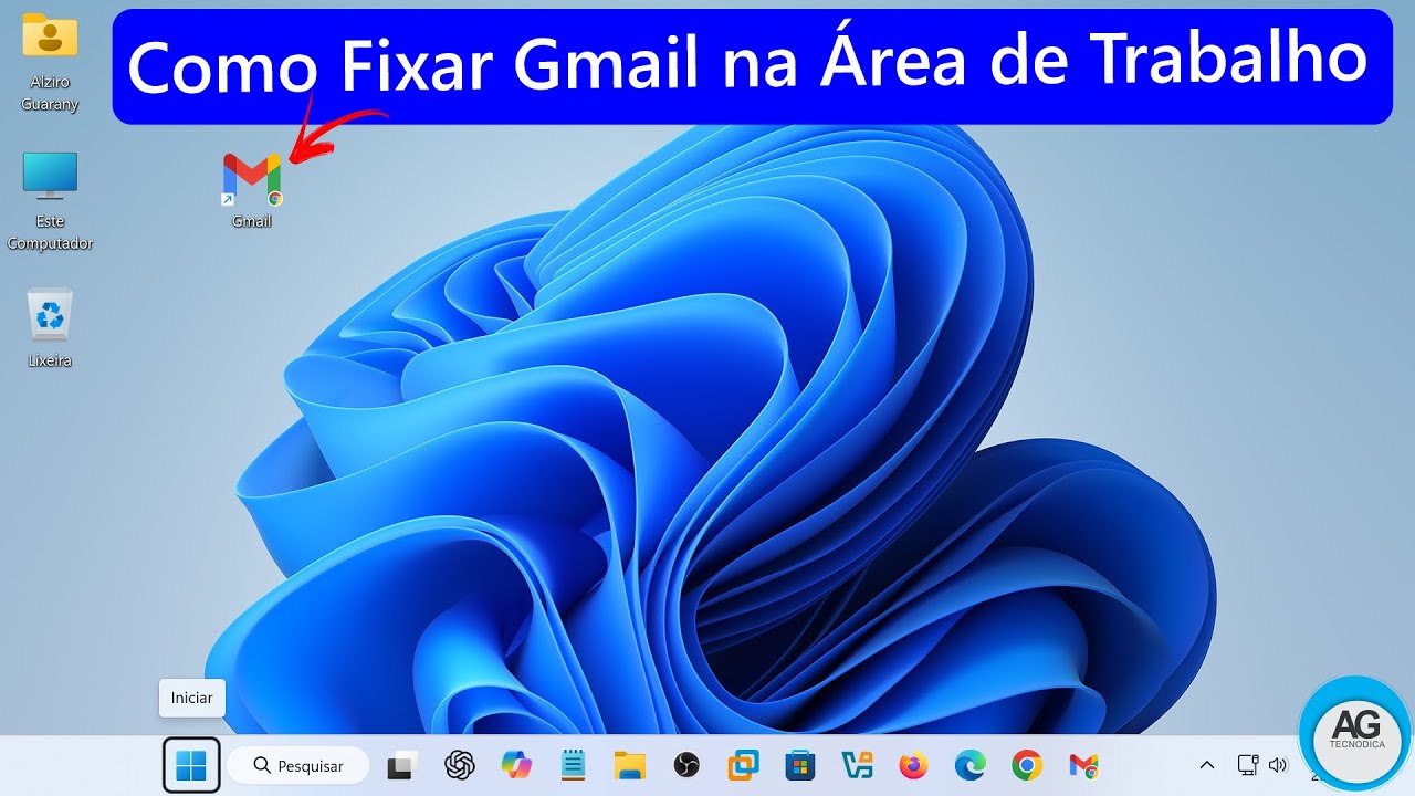 Como Fixar o Gmail na Área de Trabalho do Windows 11 ou 10