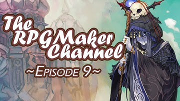The RPG Maker Channel Episode 9b: End