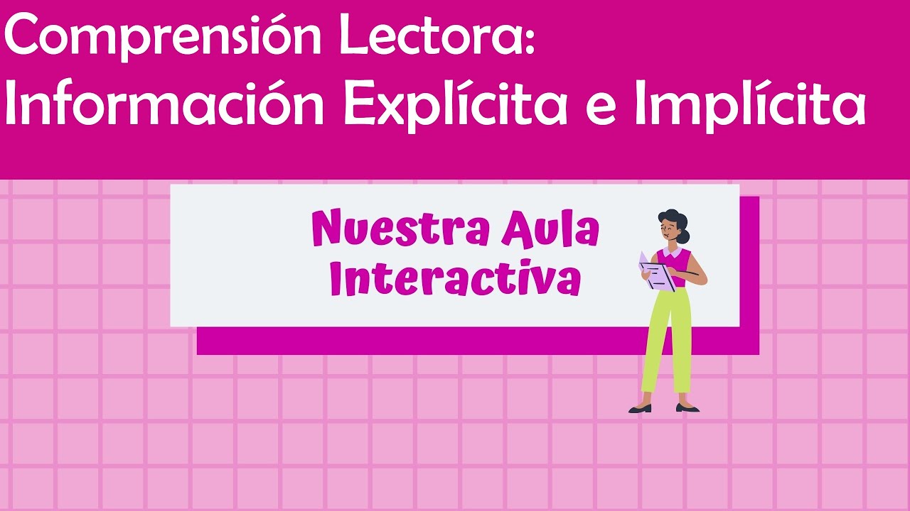 Comprensión Lectora Información explícita e implícita I Para niños de 1° a 4° básico. YouTube Comprensión Lectora Información explícita e implícita I Para niños de 1° a 4° básico. YouTube